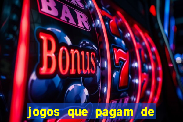 jogos que pagam de verdade sem depositar nada